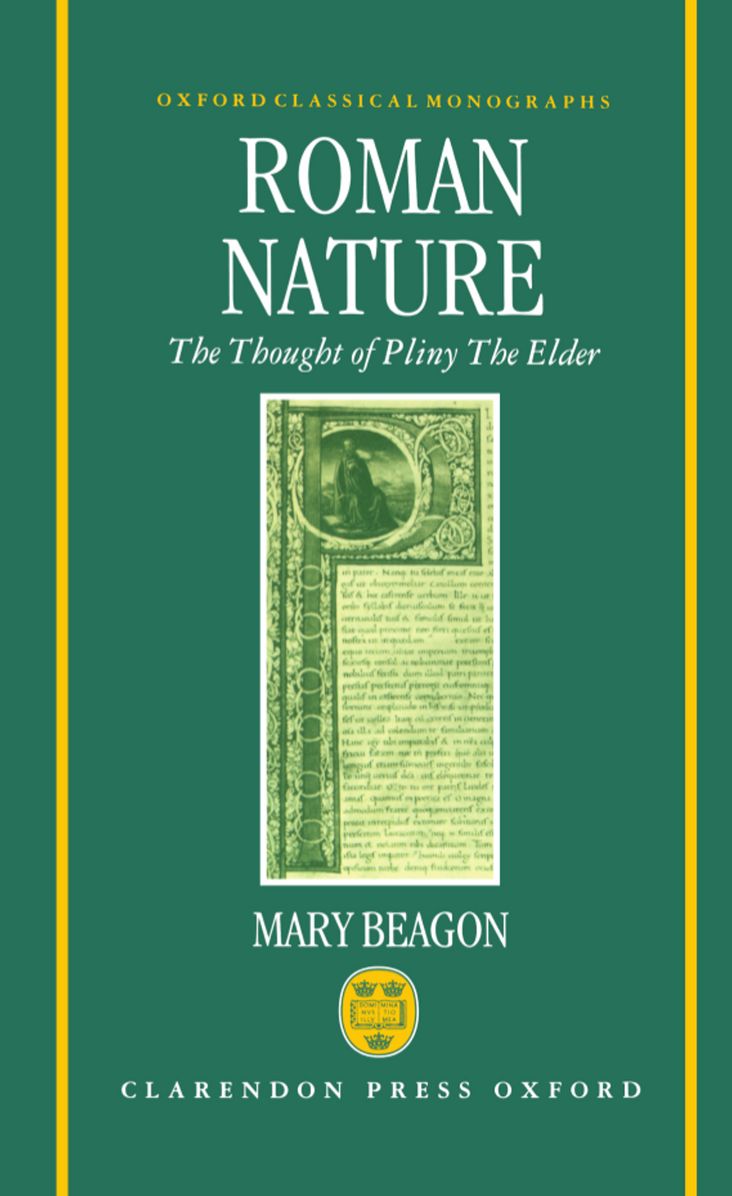Roman Nature: The Thought of Pliny the Elder