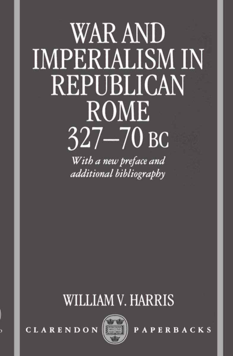 War and Imperialism in Republican Rome, 327-70 B.C.