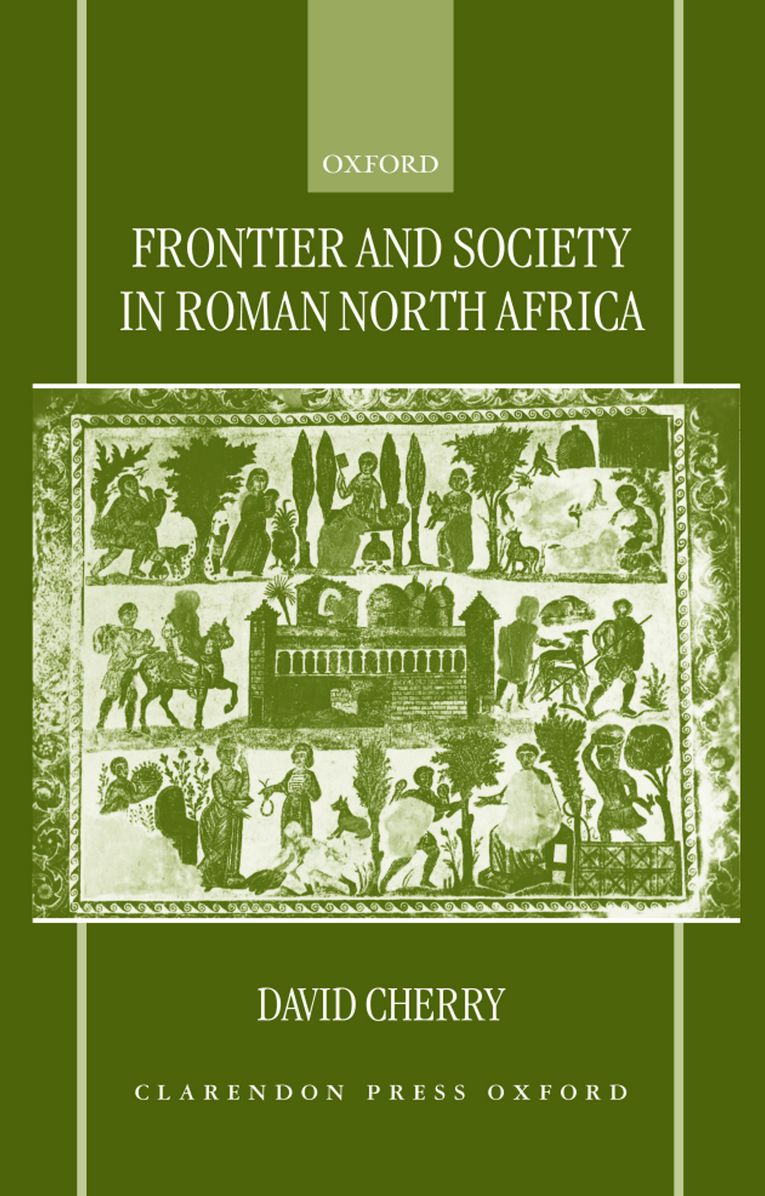 Frontier And Society In Roman North Africa
