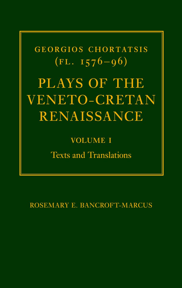Plays of the Cretan Renaissance