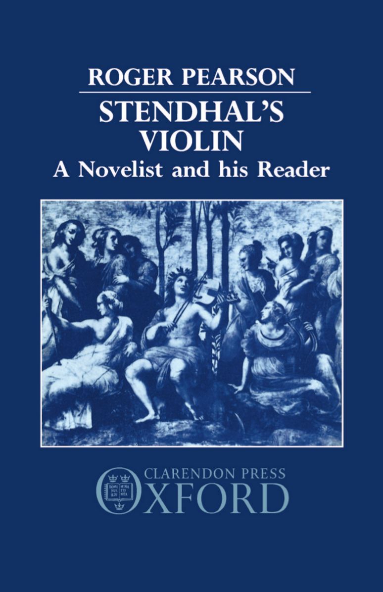 Stendhal's Violin: A Novelist and His Reader