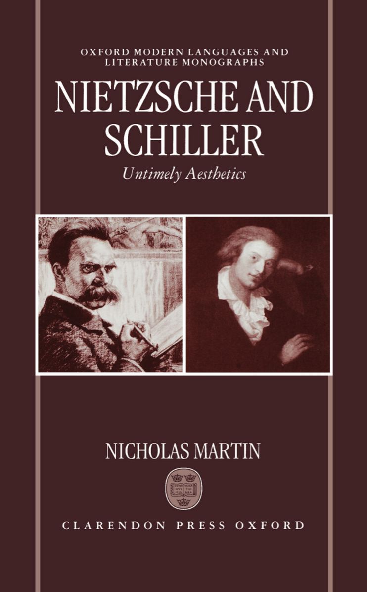 Nietzsche and Schiller - Untimely Aesthetics