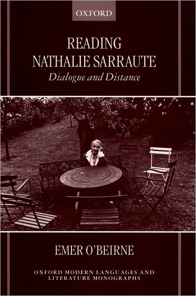 Reading Nathalie Sarraute: Dialogue and Distance