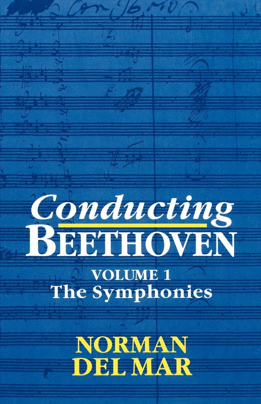 Conducting Beethoven: The Symphonies