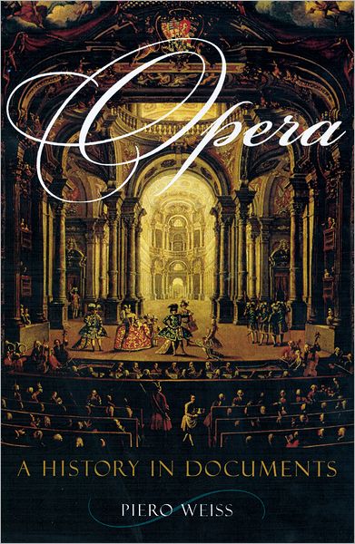 The Oxford Illustrated History of Opera