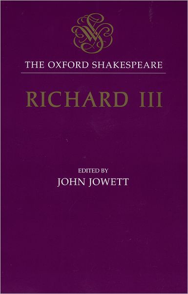 Richard III (Oxford Shakespeare Series)