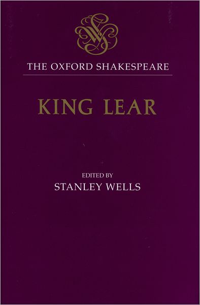 King Lear (Oxford Shakespeare Series)