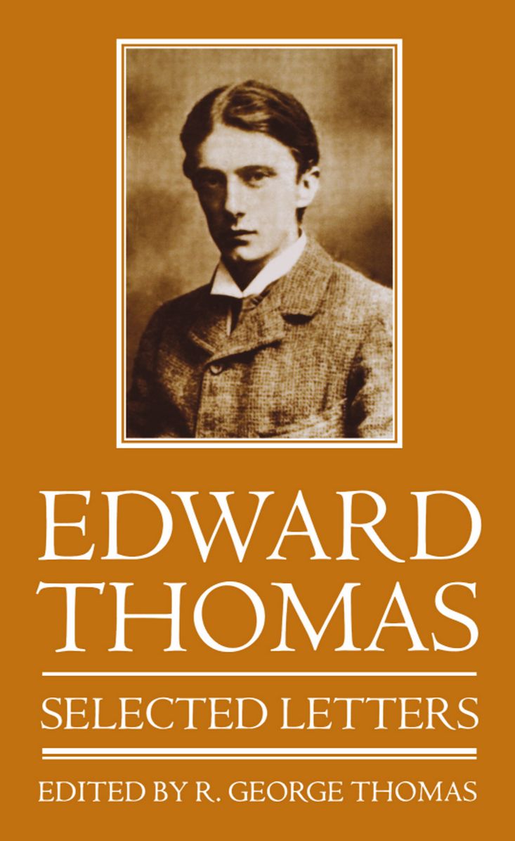 Selected Letters: Edward Thomas