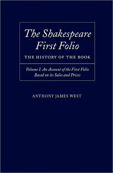 An Account of the First Folio Based on Its Sales and Prices, 1623-2000