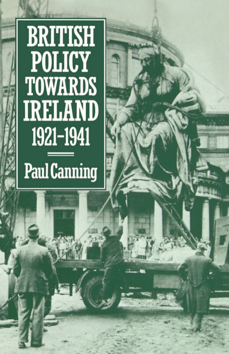 British Policy Towards Ireland, 1921-1941