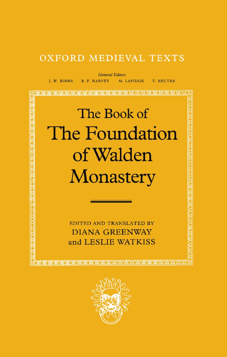 The Book of the Foundation of Walden Monastery
