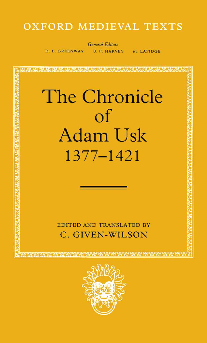 The Chronicle of Adam Usk, 1377-1421