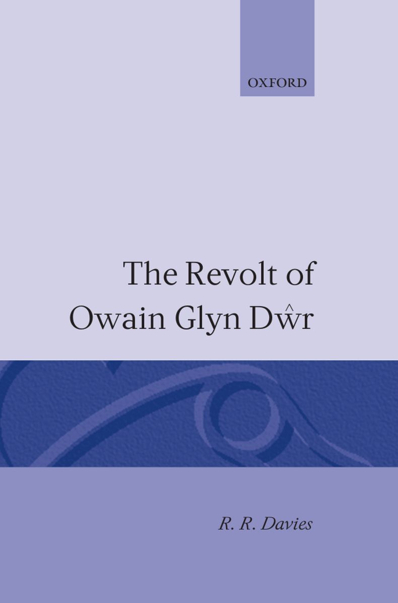 The Revolt of Owain Glyndwr