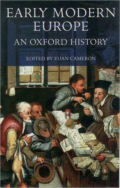 Early Modern Europe: An Oxford History