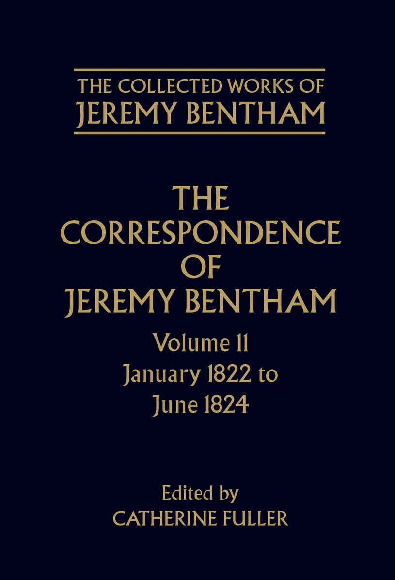 The Correspondence of Jeremy Bentham, January 1822 to June 1824