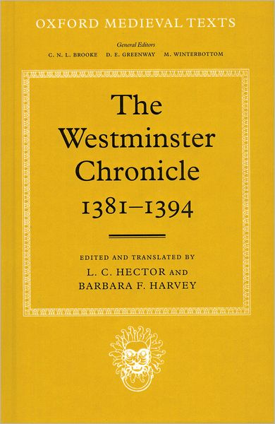 The Westminster Chronicle, 1381-1394
