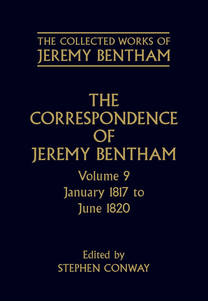 The Correspondence of Jeremy Bentham, January 1817 to June 1820