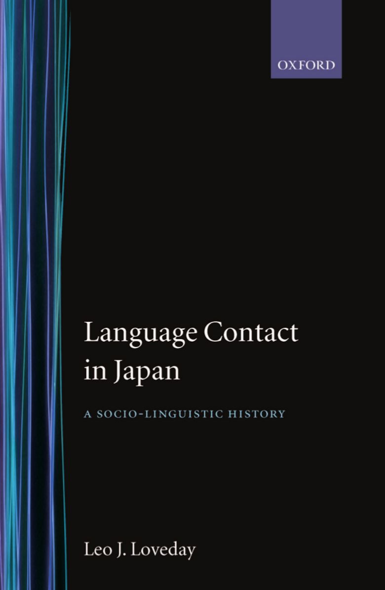 Language Contact in Japan: A Socio-Linguistic History