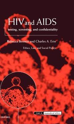 HIV and AIDS Testing, Screening, and Confidentiality