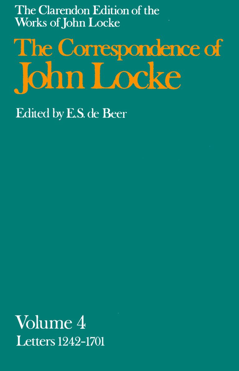 The Correspondence of John Locke - Letters, 1242-1701