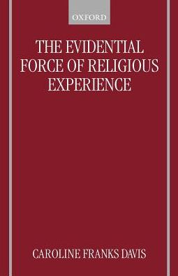 The Evidential Force of Religious Experience