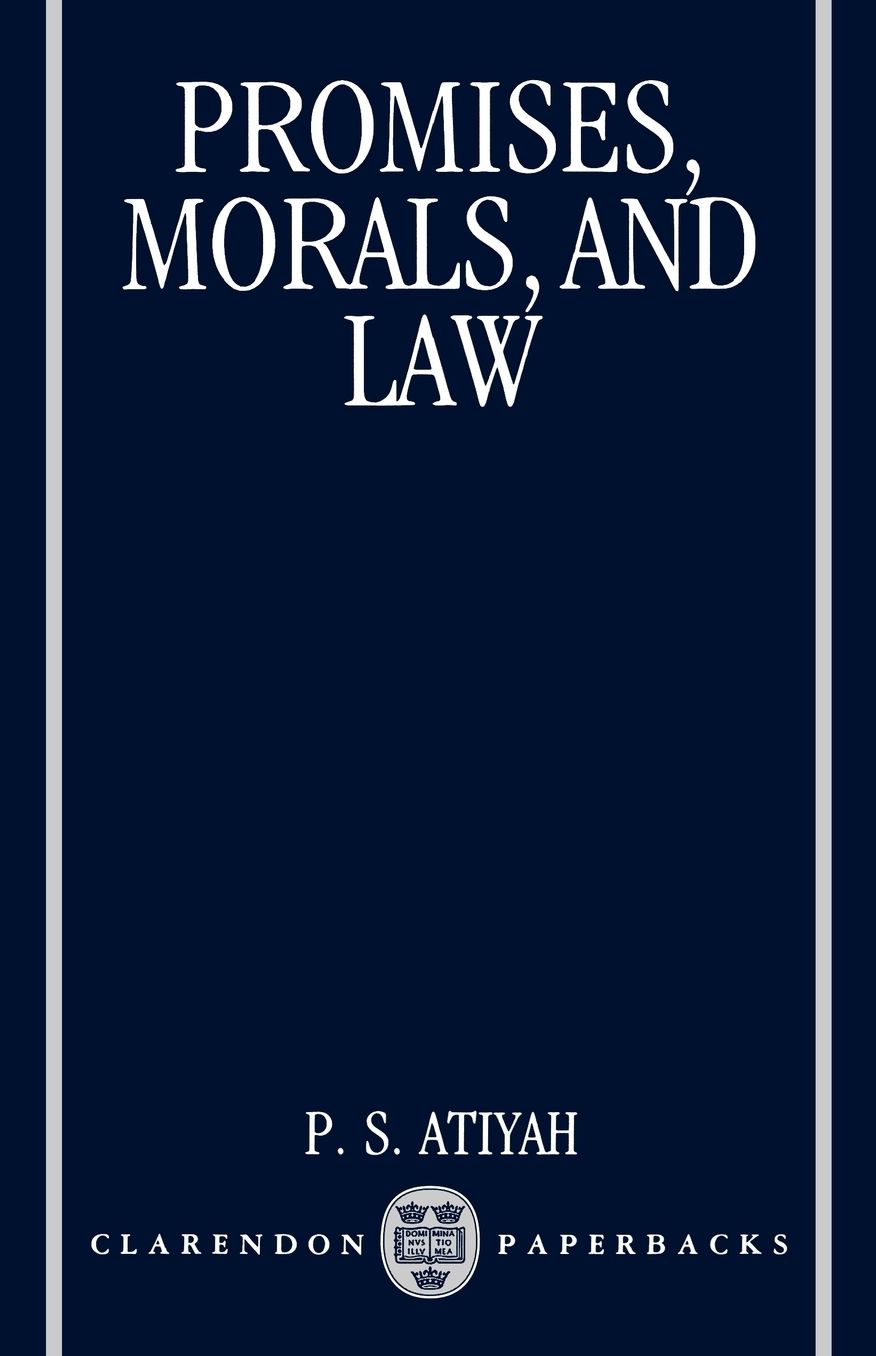 Promises, Morals, and Law
