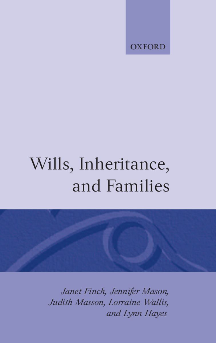 Wills, Inheritance, and the Family