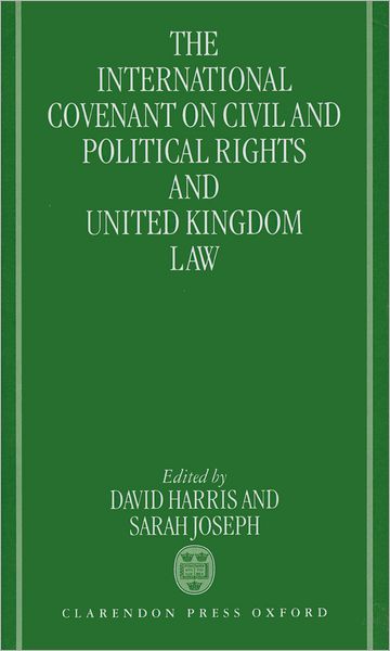 The International Covenant on Civil and Political Rights and United Kingdom Law