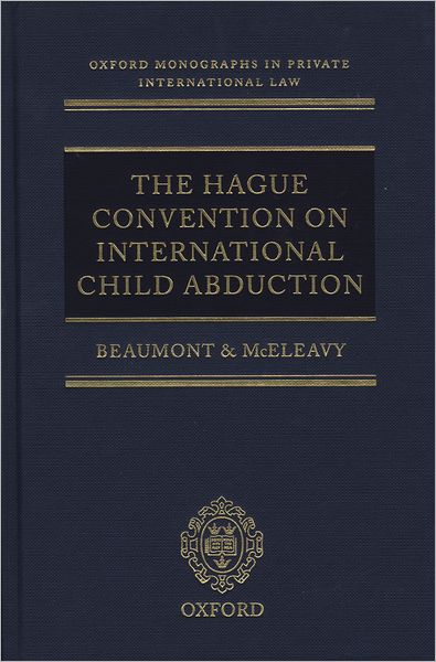 The Hague Convention on International Child Abduction