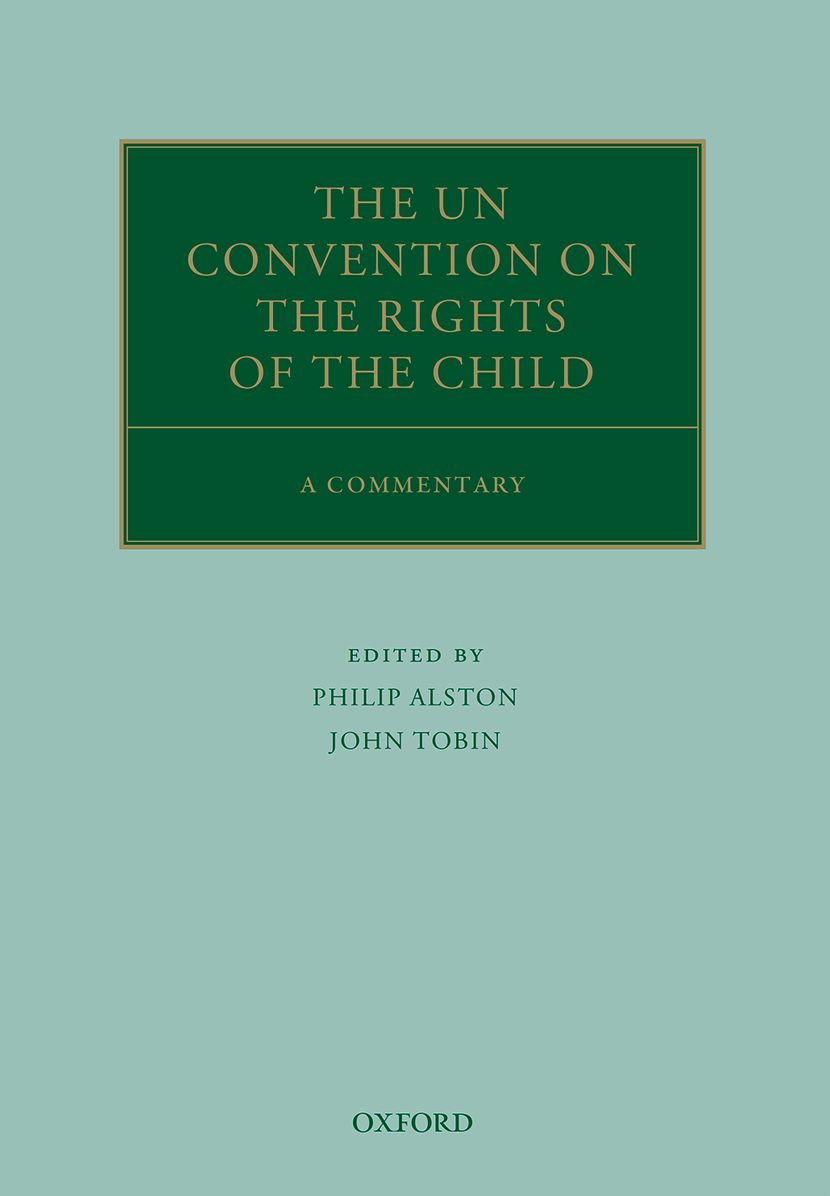 The Un Convention on the Rights of the Child: A Commentary