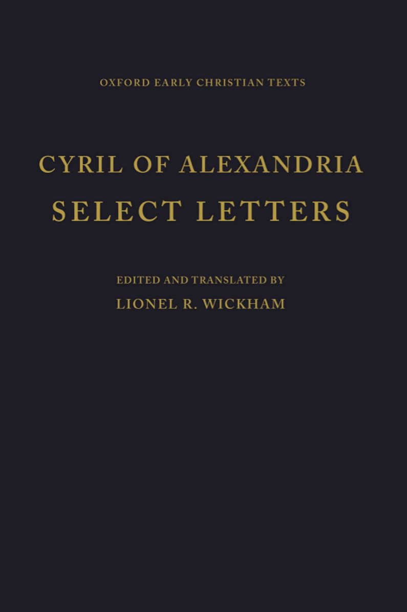 Cyril of Alexandria: Select Letters