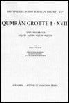 Qumran Grotte 4: XVIII: Textes Hi'Abreux (4Q521-4Q528, 4Q576-4Q579)