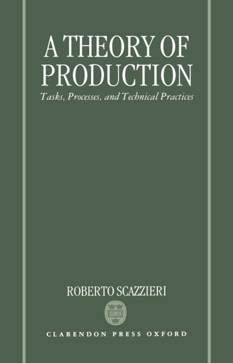 A Theory of Production: Tasks, Processes, and Technical Practices
