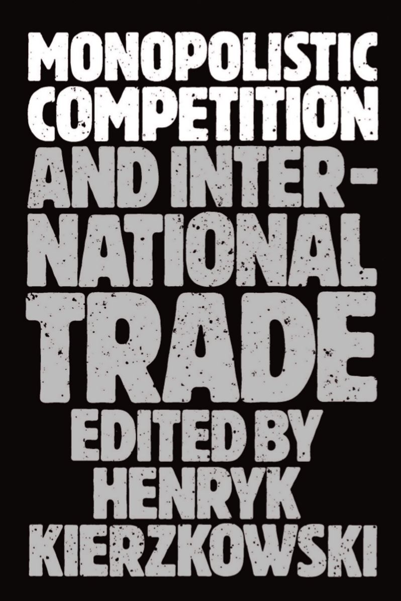 Monopolistic Competition and International Trade