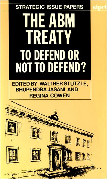 The ABM Treaty: To Defend or Not to Defend?