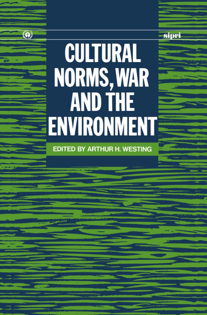 Cultural Norms, War and the Environment