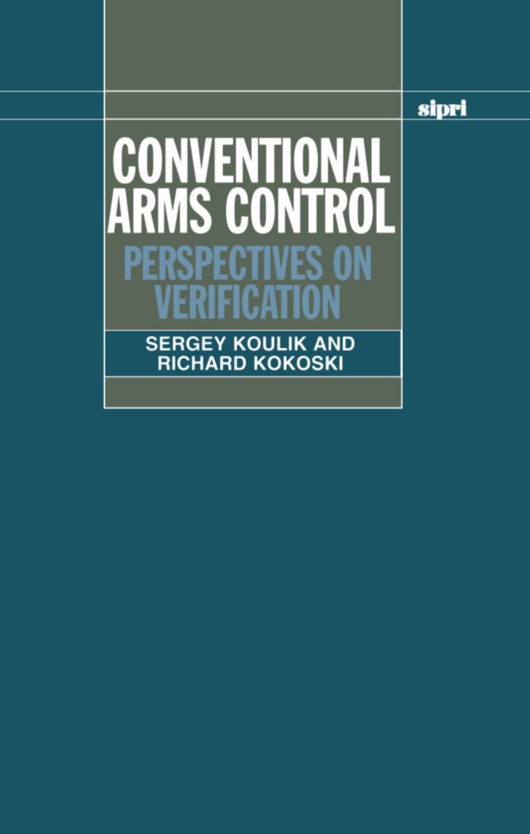 Conventional Arms Control: Perspectives on Verification