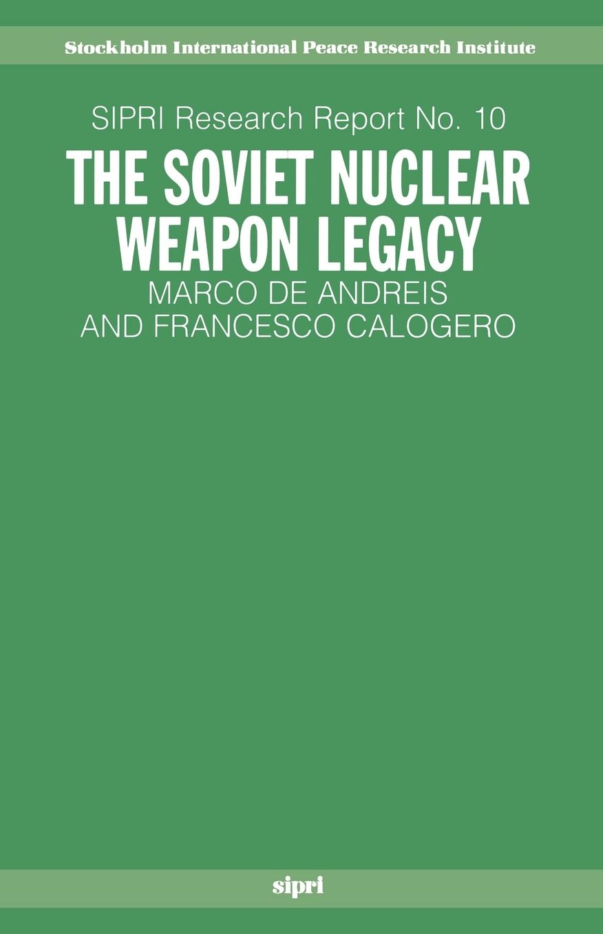The Soviet Nuclear Weapon Legacy