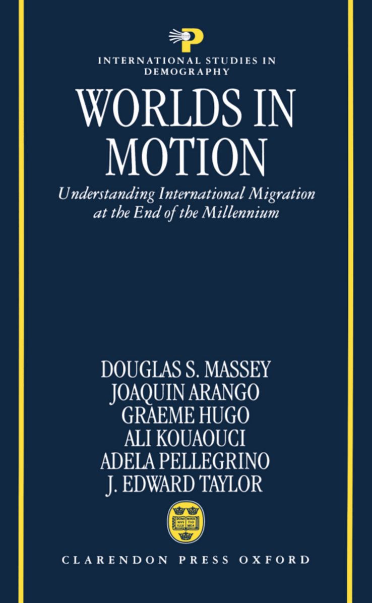 Worlds in Motion: Understanding International Migration at the End of the Millenium