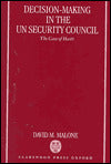 Decision-Making in the UN Security Council: The Case of Haiti, 1990-1997