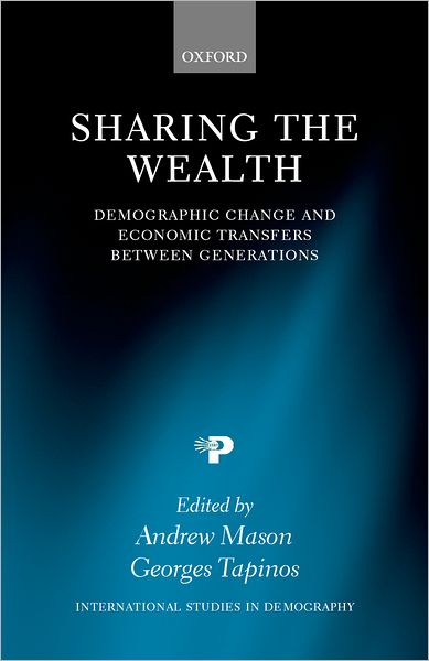 Sharing the Wealth: Demographic Change and Economic Transfers between Generations
