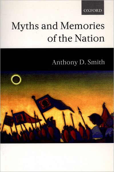 Myths and Memories of the Nation