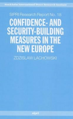 Confidence- And Security-Building Measures in the New Europe