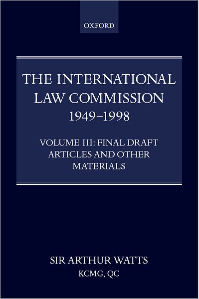 International Law Commission, 1949-1998: Final Draft Articles of the Material