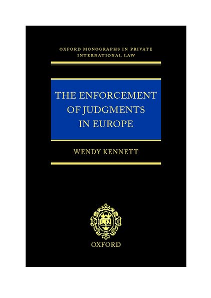 The Enforcement of Judgments in Europe