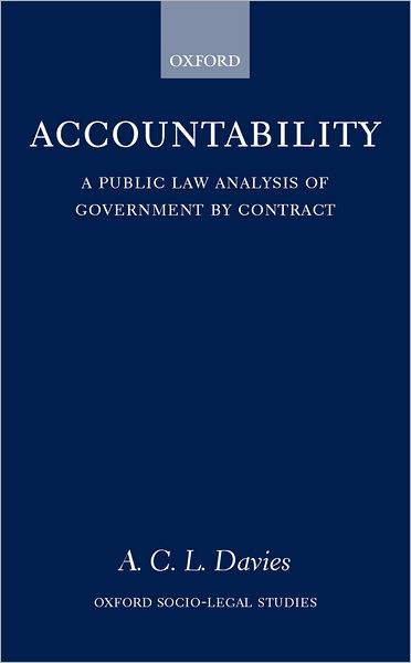 Accountability: A Public Law Analysis of Government by Contract