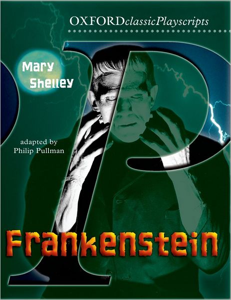Oxford Playscripts: Frankenstein