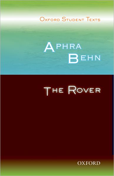 Aphra Behn: The Rover