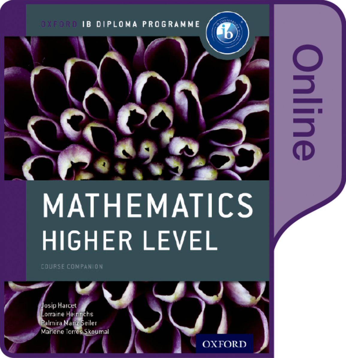 Ib Mathematics Higher Level Online Course Book: Oxford Ib Diploma Program