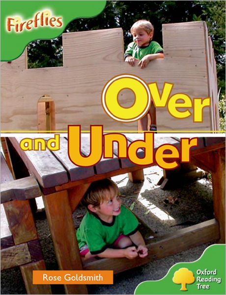 Oxford Reading Tree: Level 2: Fireflies: Over and Under
